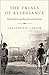 The Trials of Allegiance: Treason, Juries, and the American Revolution
