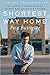 Shortest Way Home by Pete Buttigieg