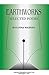 Earthworks: Selected Poems,...