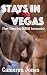 Stays in Vegas: First Time ...