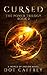 CURSED: The Power Trilogy Book 2