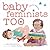 Baby Feminists Too by Libby Babbott-Klein