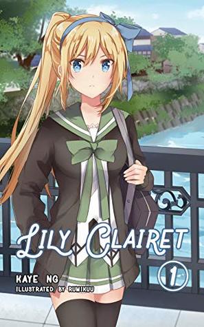 Lily Clairet, Vol. 1 (Kindle Edition)