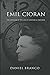 Emil Cioran: The Criticism ...