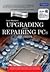Upgrading And Repairing PCs