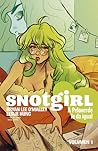 Snotgirl, Vol. 1 by Bryan Lee O'Malley
