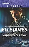 Marine Force Recon by Elle James