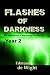 Flashes of Darkness - Year ...