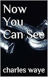 Now You Can See
