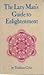 The Lazy Man's Guide to Enlightenment
