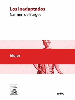 Los inadaptados (Spanish Edition)