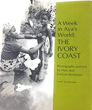 A Week in Aya’s World (Library Binding)