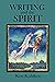Writing and the Spirit