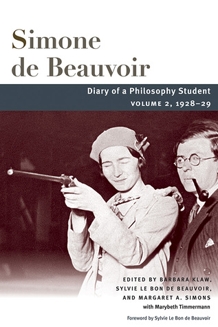 Diary of a Philosophy Student: 1928-29 (Beauvoir, 2)