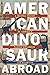 American Dinosaur Abroad: A...