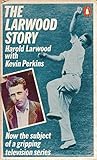 The Larwood Story