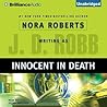 Innocent in Death by J.D. Robb Innocent in Death by J.D. Robb