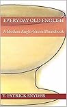 Everyday Old Engl...