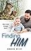 Finding Him (West Coast Ome...