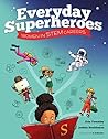 Everyday Superheroes: Women in STEM Careers