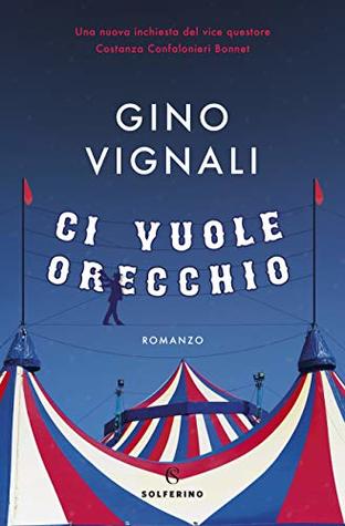 Ci vuole orecchio (Kindle Edition)
