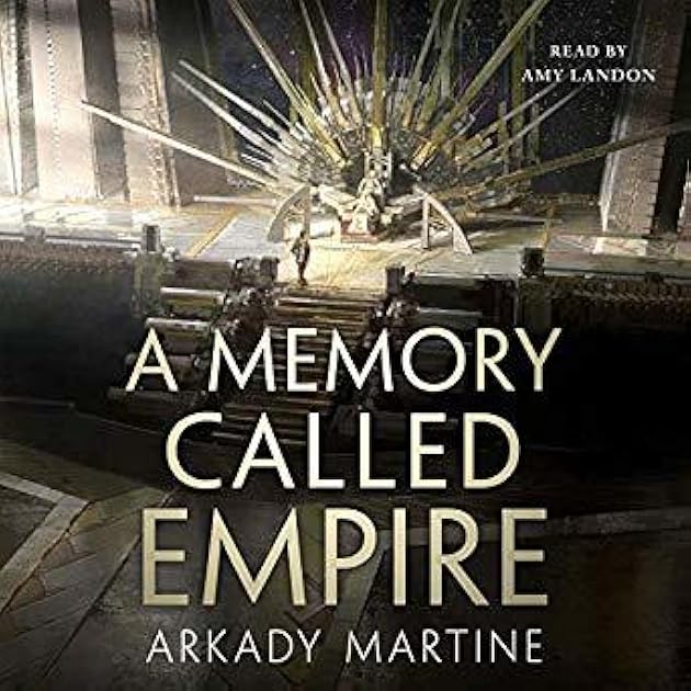 A Memory Called Empire (Teixcalaan #1)