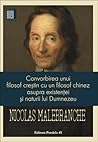 Convorbirea unui filosof creştin cu un filosof chinez asupra existenţei şi naturii lui Dumnezeu
