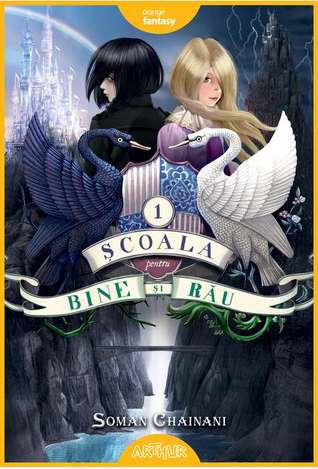 Școala pentru bine și rău (The School for Good and Evil, #1)