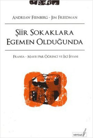Şiir Sokaklara Egemen Olduğunda: Fransa - Mayıs 1968, Öğrenci ve İşçi İsyanı