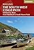 The South West Coast Path: National Trail From Minehead to South Haven Point (UK Long-Distance Trails Book 0)