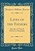 Lives of the Fathers, Vol. ...
