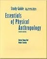 Study Guide: Essentials of Physical Anthropology Study Guide: Essentials of Physical Anthropology