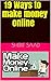 19 Ways to make money online