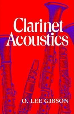 Clarinet Acoustics (Paperback)