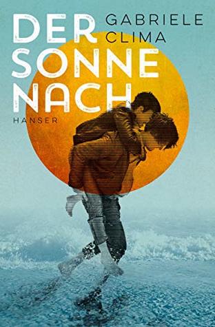 Der Sonne nach (Kindle Edition)