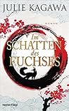 Im Schatten des Fuchses by Julie Kagawa