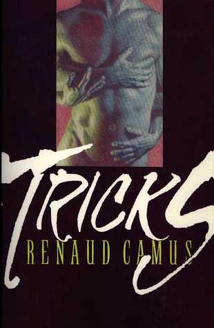 Tricks by Renaud Camus