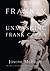 FRANKLY: UNMASKING FRANK CAPRA