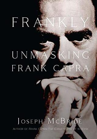 FRANKLY: UNMASKING FRANK CAPRA (Paperback)