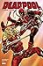 Deadpool by Posehn & Duggan: The Complete Collection, Vol. 4