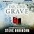 To the Grave (Jefferson Tayte Genealogical Mystery #2)