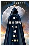 The Beautiful Side of the Moon