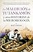 La maldición de Tutankamón y otras historias de la microbiología by Raúl Rivas
