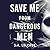 Save Me from Dangerous Men (Nikki Griffin, #1)