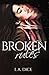 Broken rules
