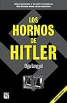 Los Hornos De Hitler by Olga Lengyel