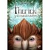 therick y el mundo cautivo by José Martel Rodríguez