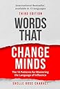 Words That Change Minds: The 14 Patterns for Mastering the Language of Influence