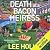 Death of a Bacon Heiress (Hayley Powell Food and Cocktails Mystery #7)