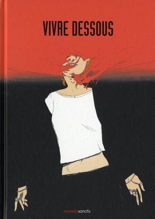 Vivre dessous (Hardcover)